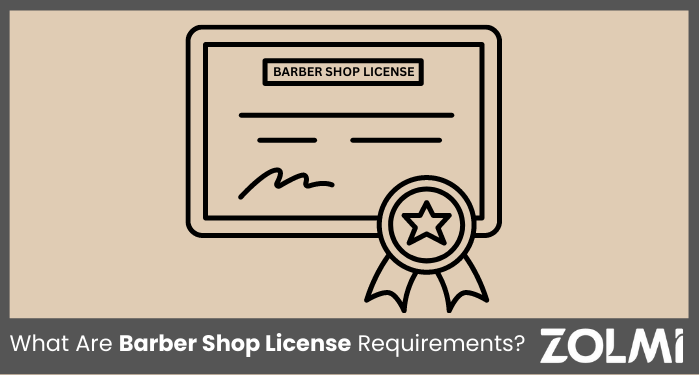 What Are Barber Shop License Requirements
