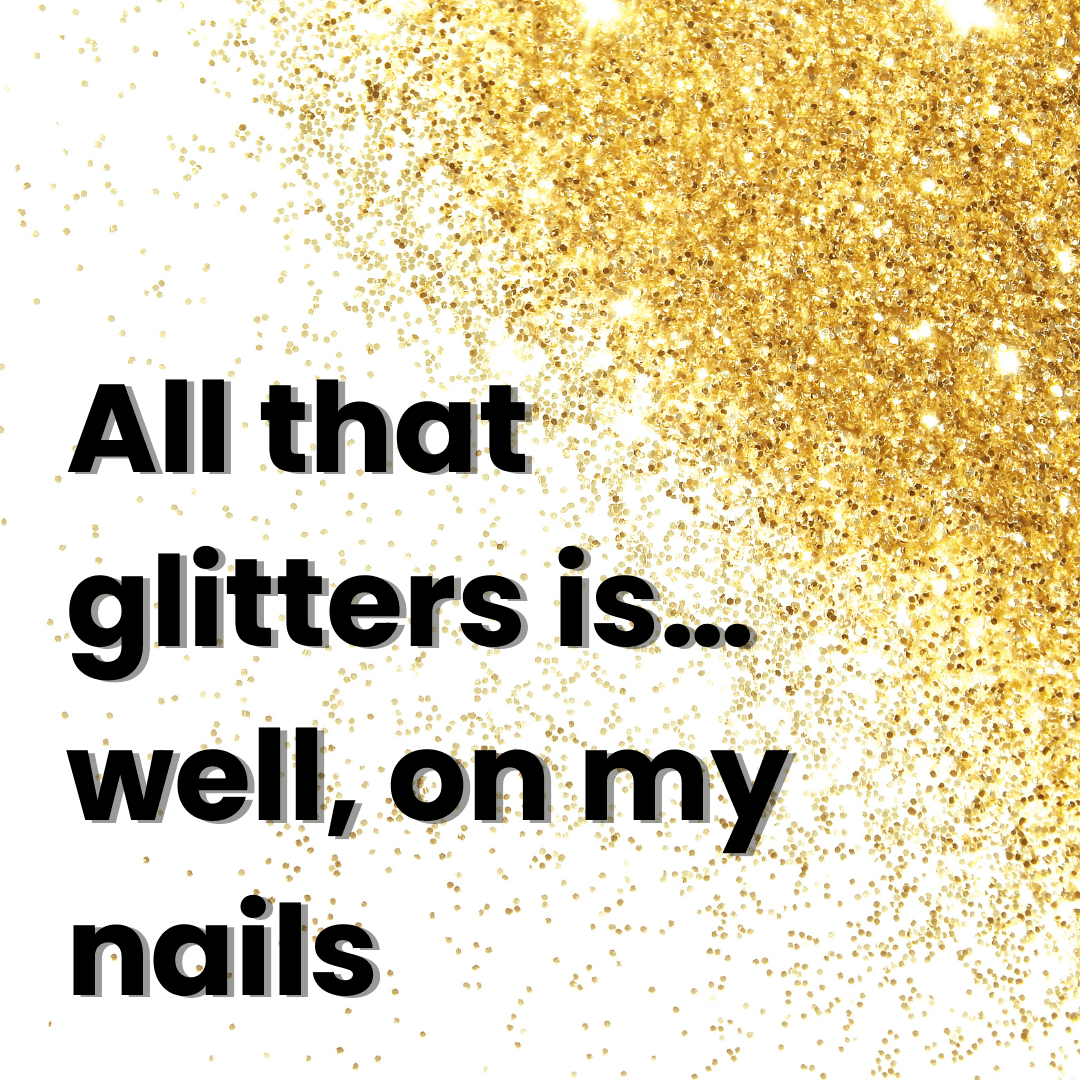 Glitter nail captions