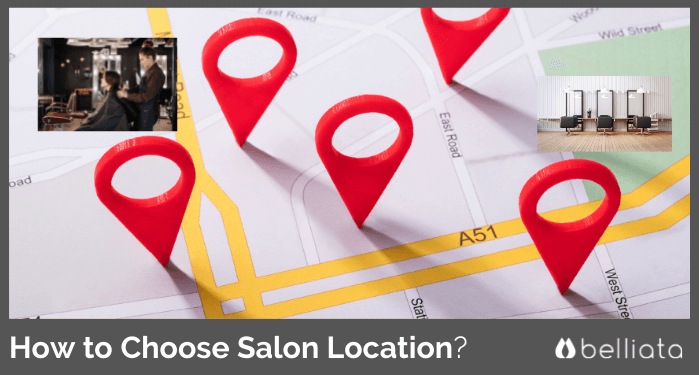How to choose salon location
