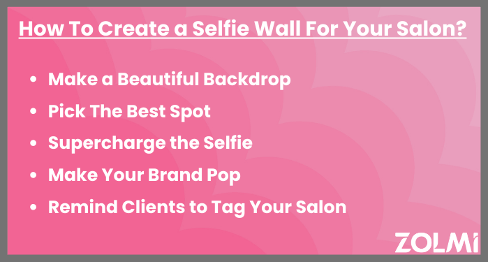 How to create a selfie wall for your salon?