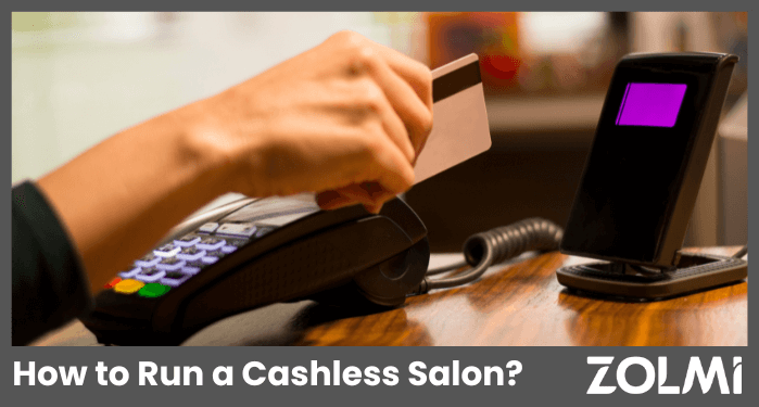 How to run a cashless salon