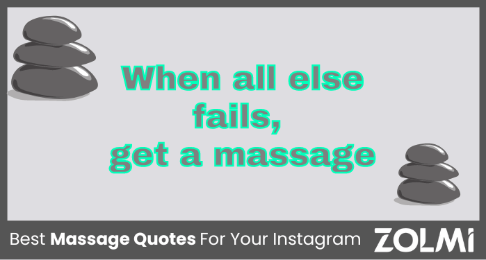 Best Massage Quotes For Your Instagram
