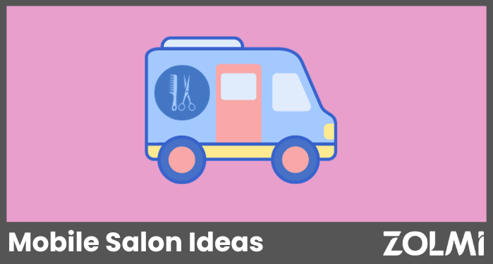 How to Start a Mobile Hair Salon