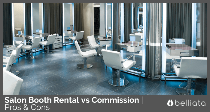 Salon booth rental vs commission