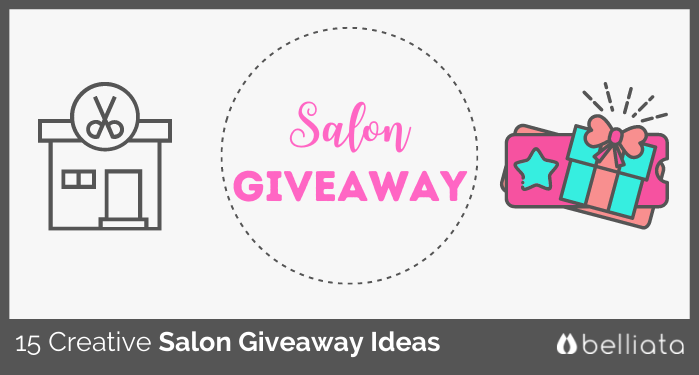 Salon giveaway ideas