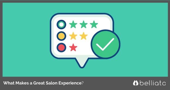 What Makes a Great Salon Experience?