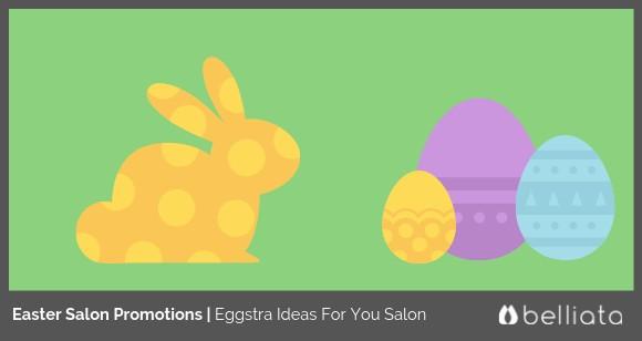 Easter Salon Specials 